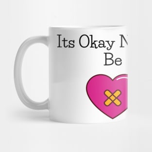 Its Okay Not To Be Mug